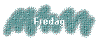 Fredag