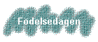 F�delsedagen